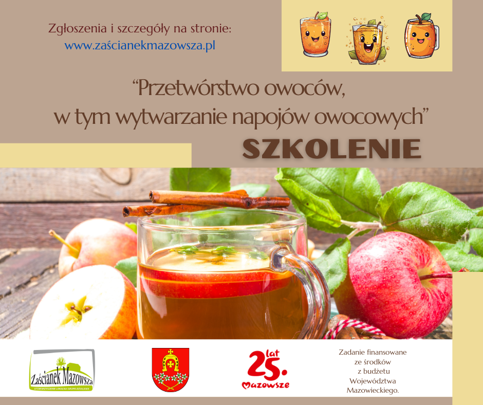 Przetwórstwo owoców, w tym wytwarzanie napojów owocowych – szkolenie