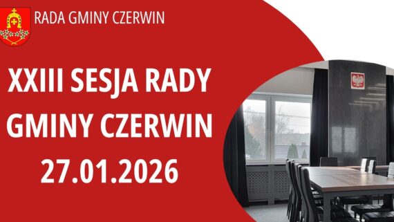 Zawiadomienie o zwołaniu XXIII sesji Rady Gminy Czerwin w dniu 27.01.2026 r.