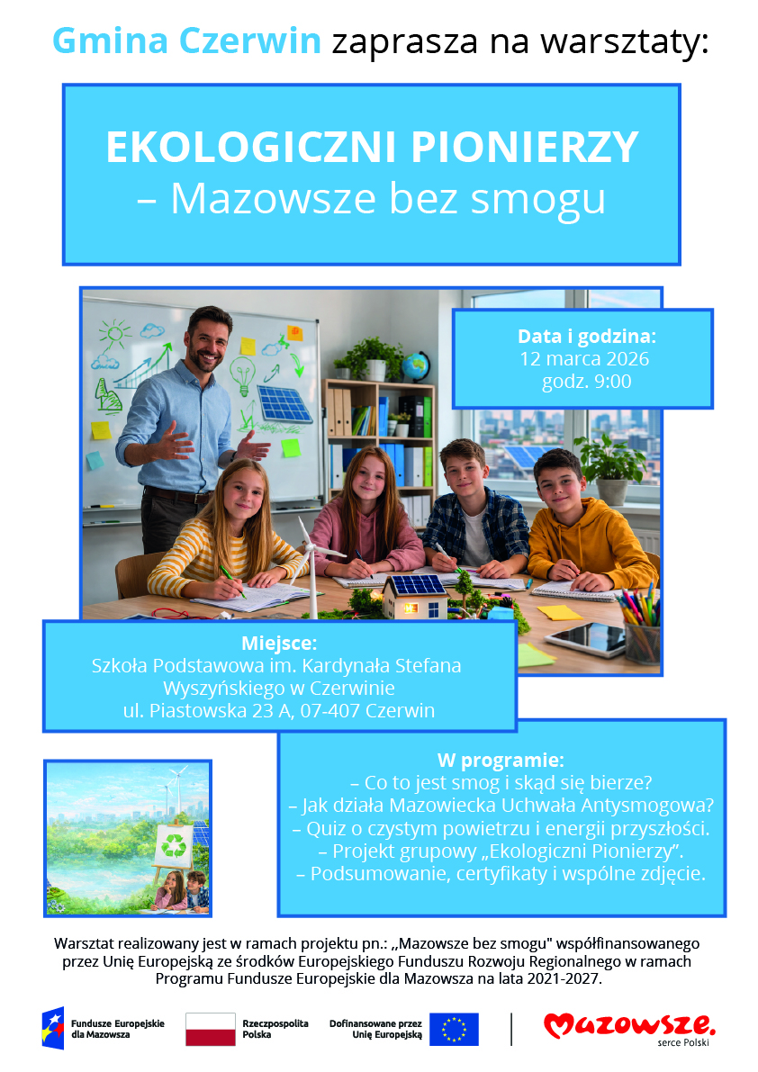 Gmina Czerwin zaprasza na warsztaty „EKOLOGICZNI PIONIERZY – Mazowsze bez smogu”!