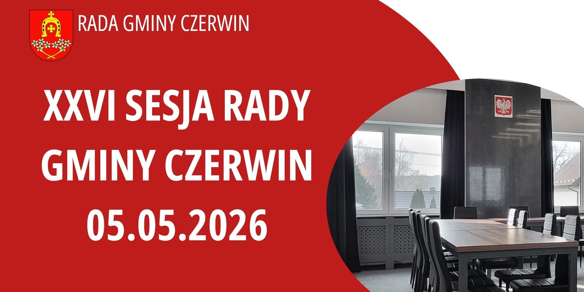 Zawiadomienie o zwołaniu XXVI sesji Rady Gminy Czerwin w dniu 05.05.2026 r.